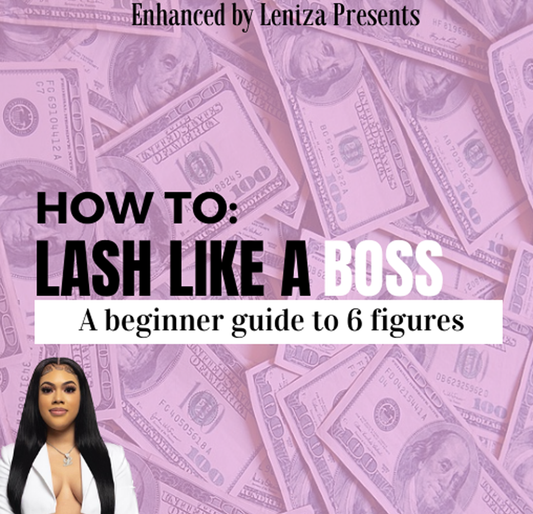 How To Be Your Own Lash Boss E-Book